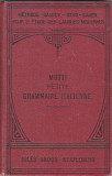 PIETRO MOTTI - PETITE GRAMMAIRE ITALIENNE ( 1924 )