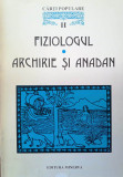 FIZIOLOGUL. ARCHIRIE ȘI ANADAN - CĂRȚI POPULARE, II