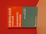 Semiologie medicala și diagnostic diferential - Ion I. Bruckner, 2016