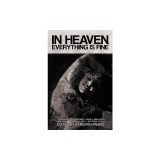 In Heaven, Everything Is Fine: Fiction Inspired by David Lynch