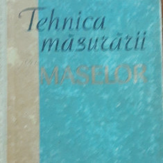 TEHNICA MASURARII MASELOR: MANUAL PENTRU SCOLILE TEHNICE - M. BIRCA, E. ERBLICH
