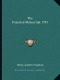The Francken Manuscript 1783