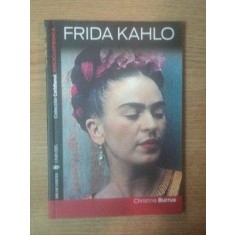FRIDA KAHLO de CHRISTINA BURRUS , 2007