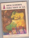 bnk ant Miron Scorobete - Femeia venita de sus ( SF&amp; Fantasy )