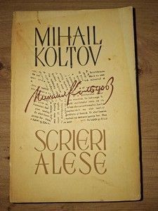 Scrieri alese Mihail Koltov