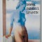 Constantin Stoiciu - Despre farmecul levantin