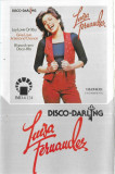 Casetă audio Luisa Fernandez &ndash; Disco Darling, originală, Casete audio, Pop