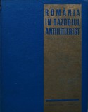 Romania in Razboiul Antihitlerist - 1966 - V. Atanasiu (AH188)