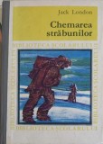 Chemarea Strabunilor - Jack London, Editura Tineretului 1968, Biblioteca Scolarului, Coperta Cartonata
