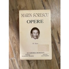 Opere - volumul III Teatru - Marin Sorescu - Academia Romana