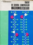 Tratat De Chimia Compusilor Macromoleculari - C. Simionescu, V. Bulacovschi ,557309, Didactica Si Pedagogica