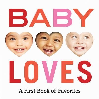 Baby Loves: A First Book of Favorites foto