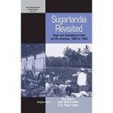 Sugarlandia Revisited