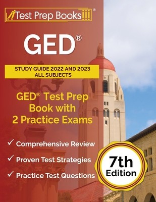 GED Study Guide 2022 and 2023 All Subjects: GED Test Prep Book with 2 Practice Exams [7th Edition] foto