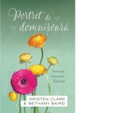 Portret de domnisoara: frumusete, feminitate, identitate - Narcisa Tiulete, Kristen Clark, Bethany Baird