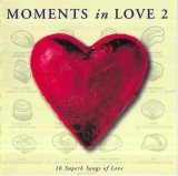 Various - Moments In Love 2, CD
