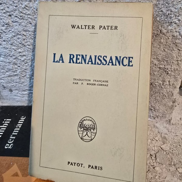 Walter Pater - La Renaissance