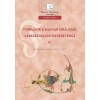 Forr&aacute;sok a Magyar Kir&aacute;lys&aacute;g kereskedelemt&ouml;rt&eacute;net&eacute;hez II. - K&uuml;lkereskedelem (1259-1437) - Weisz Bogl&aacute;rka