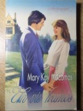 UN VIS FRUMOS-MARY KAY MCCOMAS