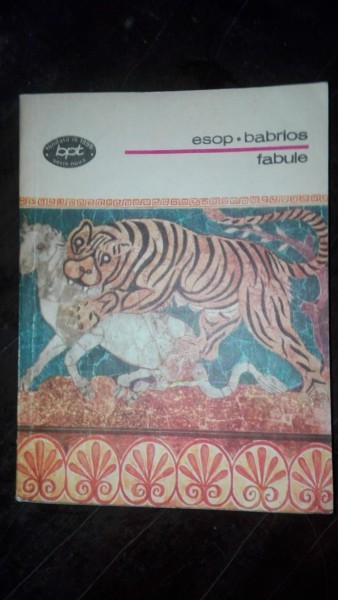 Fabule Esop Babrios arhiva Okazii.ro