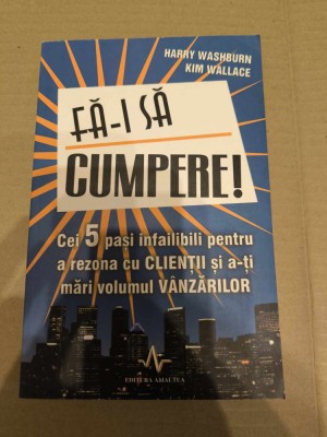 FA-I SA CUMPERE ! de HARRY WASHBURN , KIM WALLACE , 2007 foto
