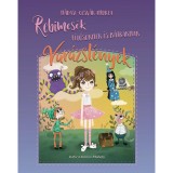 Rebimes&eacute;k 1. - F&eacute;lős&ouml;knek &eacute;s b&aacute;traknak, Var&aacute;zsl&eacute;nyek - N&aacute;dasi-Ozsv&aacute;r Andrea