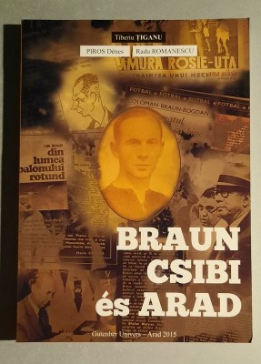 Braun Csibi es Arad - T. Tiganu, P. Denes, R. Romanescu foto