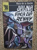 MAZO DE LA ROCHE - JALNA - VOLUMUL 8 - FIICA LUI RENNY