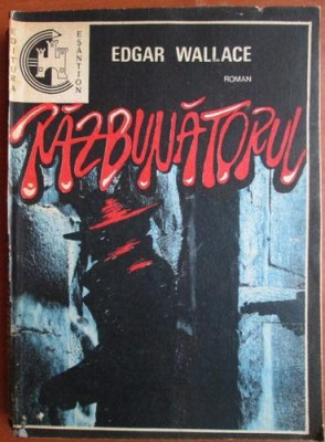 Edgar Wallace - Razbunatorul foto