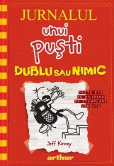 Jurnalul unui puști 11. Dublu sau nimic - Jeff Kinney