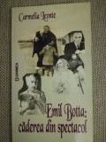 Emil Botta: Căderea Din Spectacol - Carmelia Leonte, Carte Cinematografie