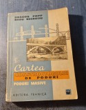 Cartea constructorului de poduri masive Dragos Popp Radu Negrutiu