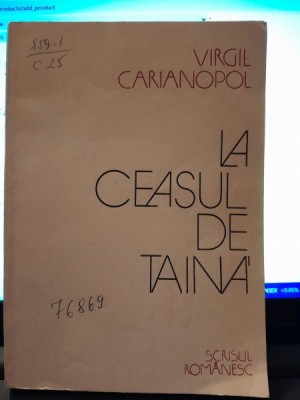 La ceasul de taina - virgil Carianopol foto