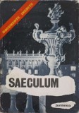 Saeculum - M.A. Katsaitis, M. Vergne, Junimea 1977, Filosofie, Editie Cartonata, Romana, 158 Pagini