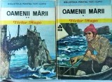 Victor Hugo - Oamenii marii, 2 volume
