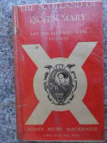 The Secondland Of Queen Mary - Agnes Mure Mackenzie ,533663