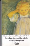 Maurice J. Elias, Steven E. Tobias, Brian S. Friedlander - Inteligenta