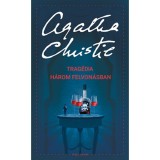 Trag&eacute;dia h&aacute;rom felvon&aacute;sban - Agatha Christie