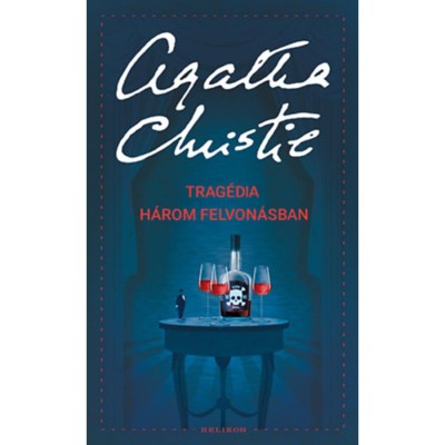 Trag&amp;eacute;dia h&amp;aacute;rom felvon&amp;aacute;sban - Agatha Christie foto
