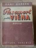 Pasaport pentru Viena- Mary Borden