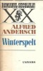 Winterspelt - Alfred Andersch