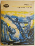 Tragedia Omului - Madach - Carte Poezie Beletristica