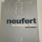 Arhitectura Manual Neufert Arhitects Data Carte in limba engleza