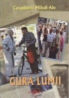 Gura lumii foto