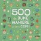 500 De Bune Maniere Pentru Copii, - Editura Paralela 45