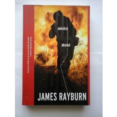 ADEVARUL ABSOLUT - JAMES RAYBURN