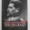 &#039; BUNUL NOSTRU REGE - FERDINAND &#039; de ION BULEI , 2017