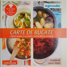 Carte de bucate. Retete simple si accesibile pentru fiecare anotimp