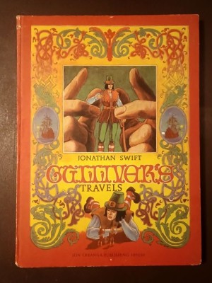 Jonathan Swift - Gulliver&amp;#039;s Travels (illustrated by Desideriu Iacob, Călătoriile lui Gulliver, limba engleză) foto
