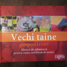 VECHI TAINE GOSPODARESTI-READERS DIGEST , 2011